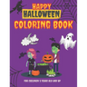 Happy Halloween Coloring Book for Children 3 years old and up: Funny Magic gift for Kids- Girls and Boys Toddlers, Preschooler Activity