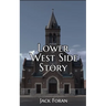 Lower West Side Story