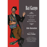 Bai Ganyo: Incredible Tales of a Modern Bulgarian