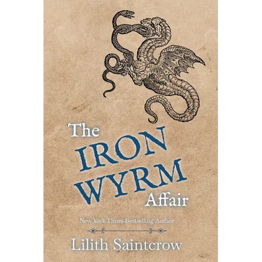 The Iron Wyrm Affair
