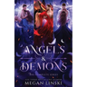 Angels & Demons: The Complete Series: A Young Adult Paranormal Angel Romance
