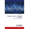 Fatigue analysis of random loadings