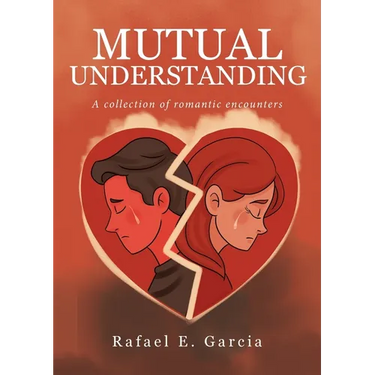 Mutual Understanding: A collection of romantic encounters