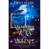 Vampires, VCRs, and Violence: A Bewitcher's Beach Book #5