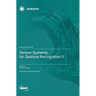 Sensor Systems for Gesture Recognition II