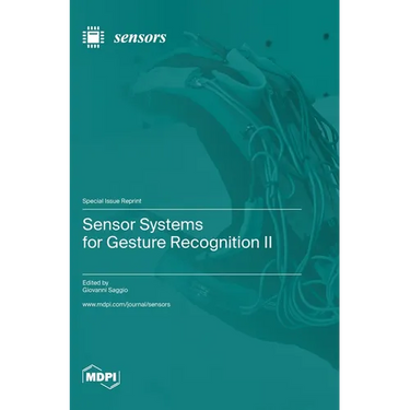 Sensor Systems for Gesture Recognition II