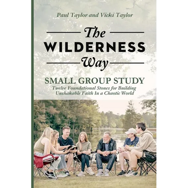 The Wilderness Way - Small Group Study