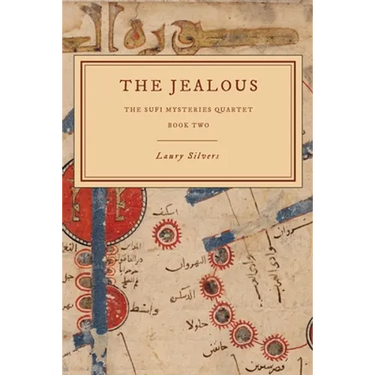 The Jealous: The Sufi Mysteries Quartet Book Two