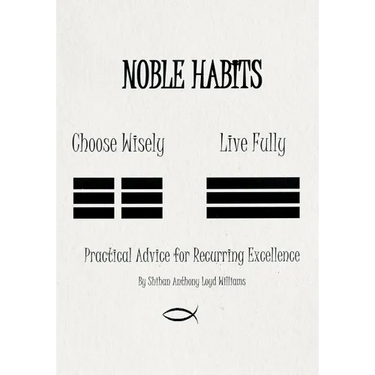 Noble Habits