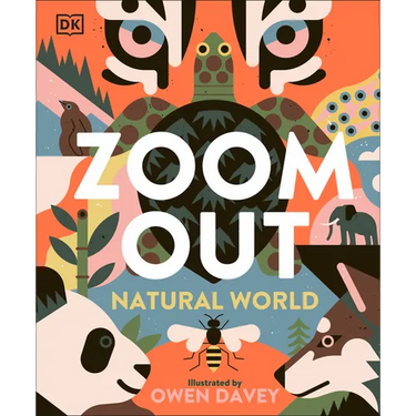 Zoom Out Natural World: Discover 12 Iconic Animals and Their Incredible Ecosystems
