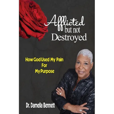 Afflicted But Not Destroyed