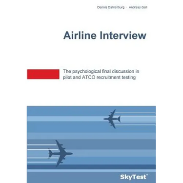SkyTest(R) Airline Interview: The psychological final discussion in pilot and ATCO recruitment testing