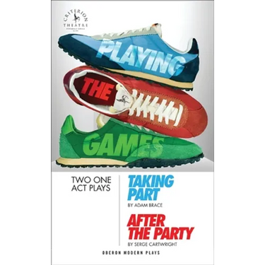 Playing the Games: Taking Part/After the Party