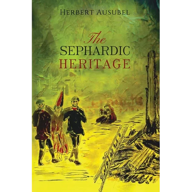 The Sephardic Heritage