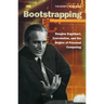 Bootstrapping: Douglas Engelbart, Coevolution, and the Origins of Personal Computing