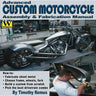 Advanced Custom Motorcycle Assembly & Fabrication