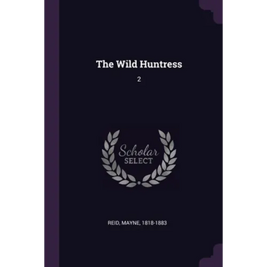 The Wild Huntress: 2