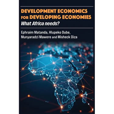 Development Economics for Developing Economies: What Africa needs?