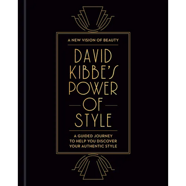 David Kibbe's Power of Style: A Guided Journey to Help You Discover Your Authentic Style