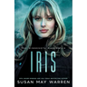 Iris: An athlete hero, forced proximity, international race to save lives! LARGE PRINT Edition