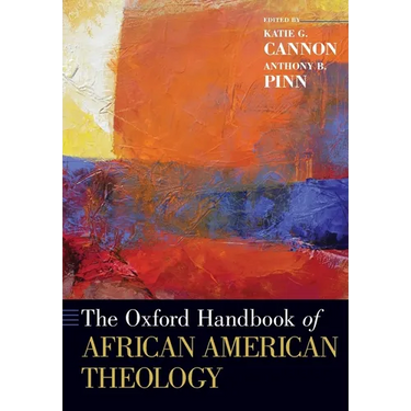 The Oxford Handbook of African American Theology