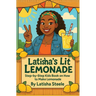 Latisha's Lit Lemonade