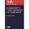 Gorbachev's New Thinking on Terrorism