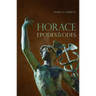 Horace: Epodes and Odes, a New Annotated Latin Edition Volume 10