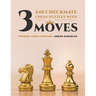 240 Checkmate Chess Puzzles With Three Moves