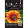 Pollinator Protection a Bee & Pesticide Handbook