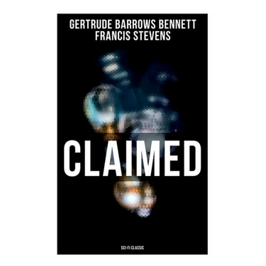 Claimed (Sci-Fi Classic)