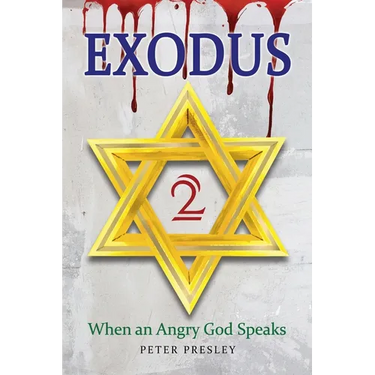 Exodus 2: When an Angry God Speaks