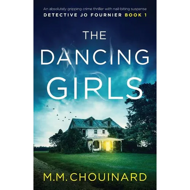 The Dancing Girls: An absolutely gripping crime thriller with nail-biting suspense
