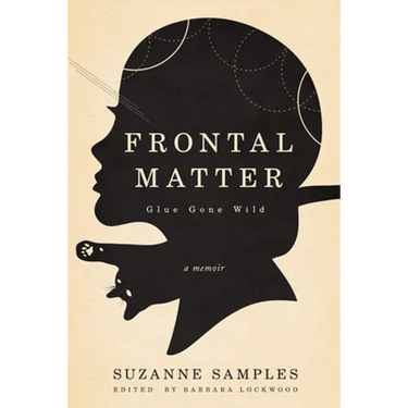 Frontal Matter: Glue Gone Wild