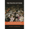 The Politics of Food: The Global Conflict between Food Security and Food Sovereignty