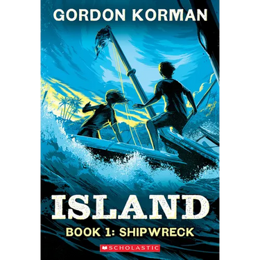 Shipwreck (Island Trilogy, Book 1)