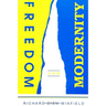 Freedom and Modernity