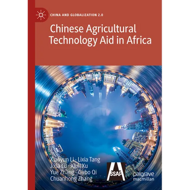 Chinese Agricultural Technology Aid in Africa