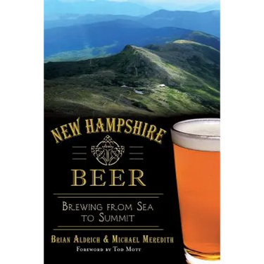 New Hampshire Beer:: Brewing from Sea to Summit