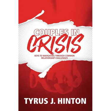 Couples in Crisis: Keys to Navigating Through Common Relationship Challenges