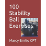 100 Stability Ball Exercises