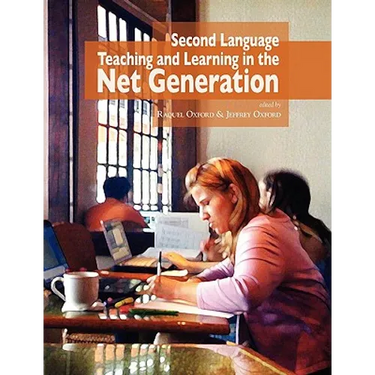 Second Language Teaching and Learning in the Net Generation