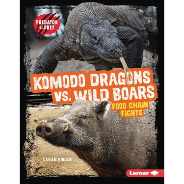 Komodo Dragons vs. Wild Boars: Food Chain Fights
