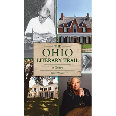 Ohio Literary Trail: A Guide