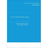AI in Criminal Law