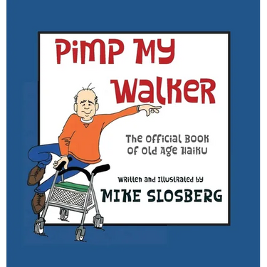 Pimp My Walker