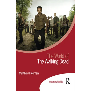 The World of the Walking Dead