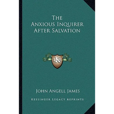 The Anxious Inquirer After Salvation