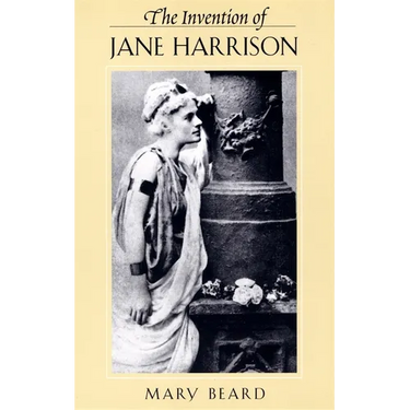 The Invention of Jane Harrison