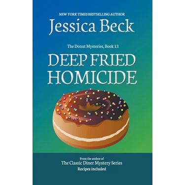 Deep Fried Homicide